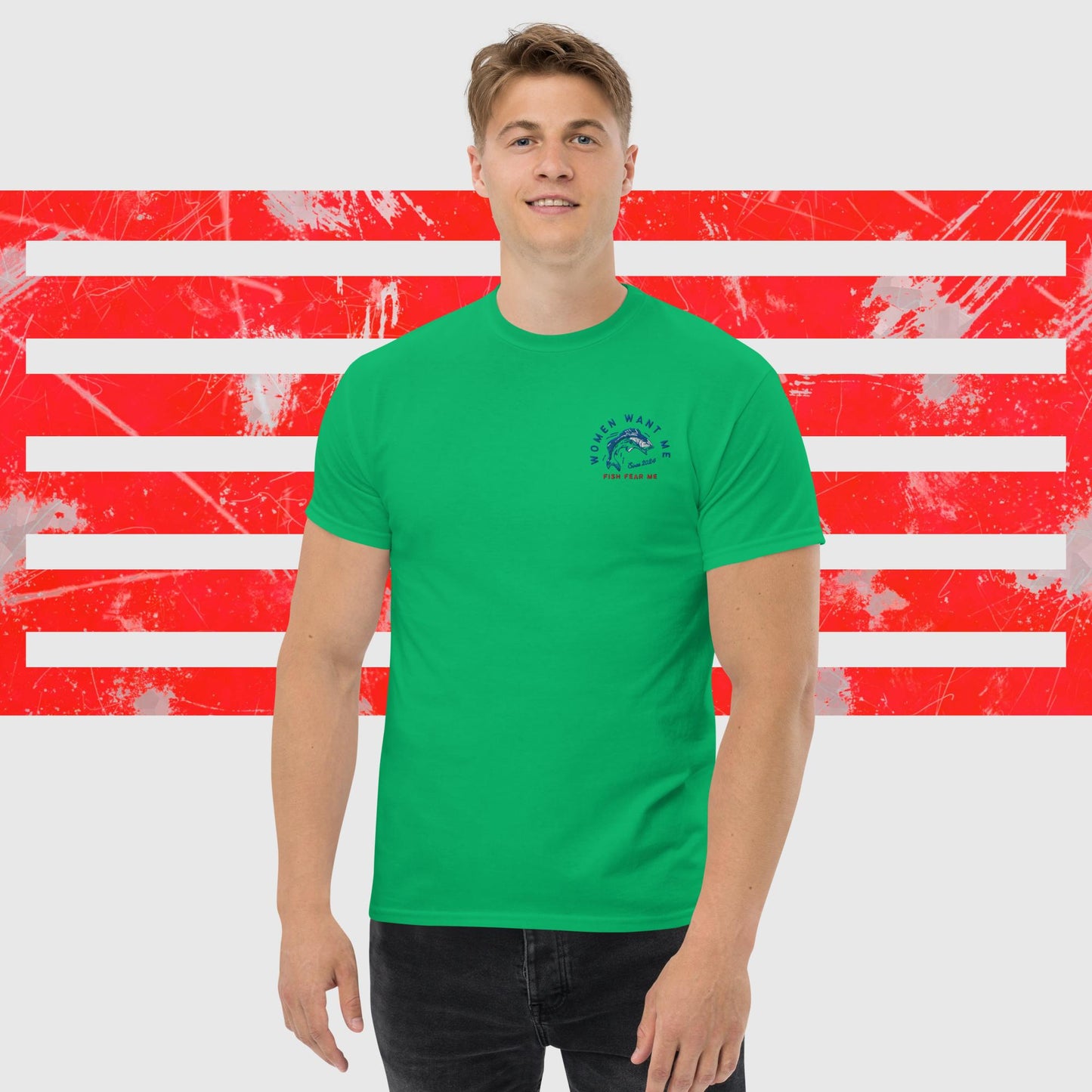 MENS T-SHIRT AMERICAN FISHERMAN WOMEN WANT ME FISH FEAR ME IRISH GREEN FRONT - https://firstamerican.shop/