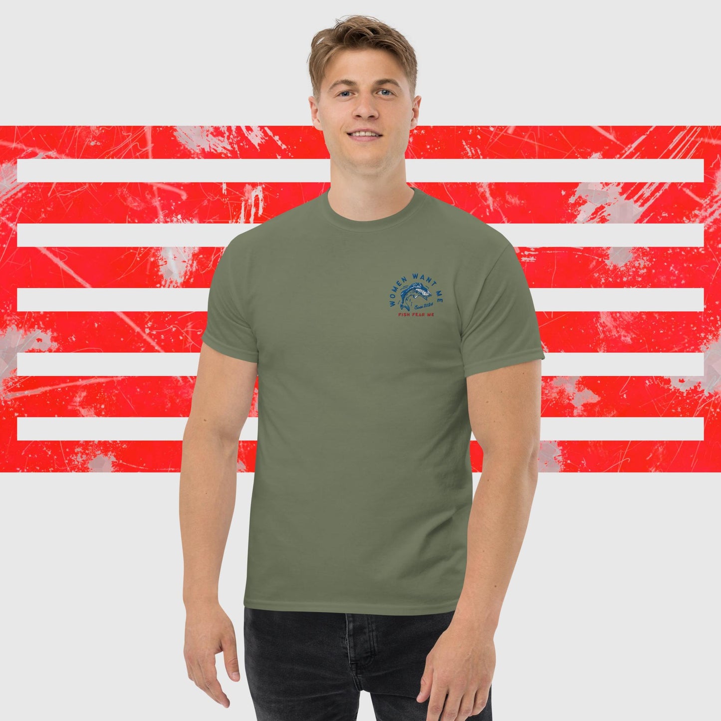 MENS T-SHIRT AMERICAN FISHERMAN WOMEN WANT ME FISH FEAR ME MILITARY GREEN FRONT - https://firstamerican.shop/