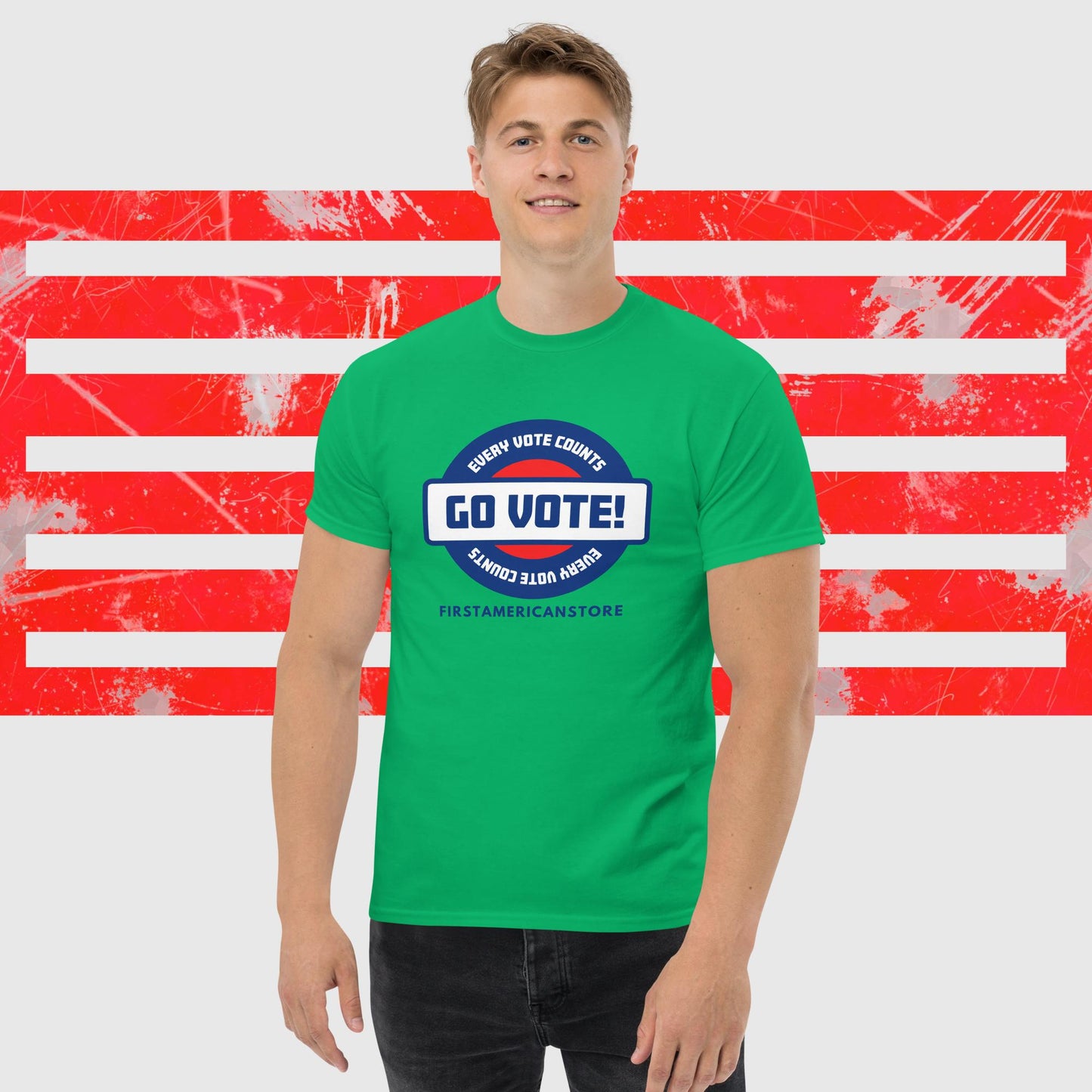 PATRIOTIC T-SHIRT US ELECTIONS GO VOTE EVERY VOTE COUNTS IRISH GREEN FRONT - https://firstamerican.shop/