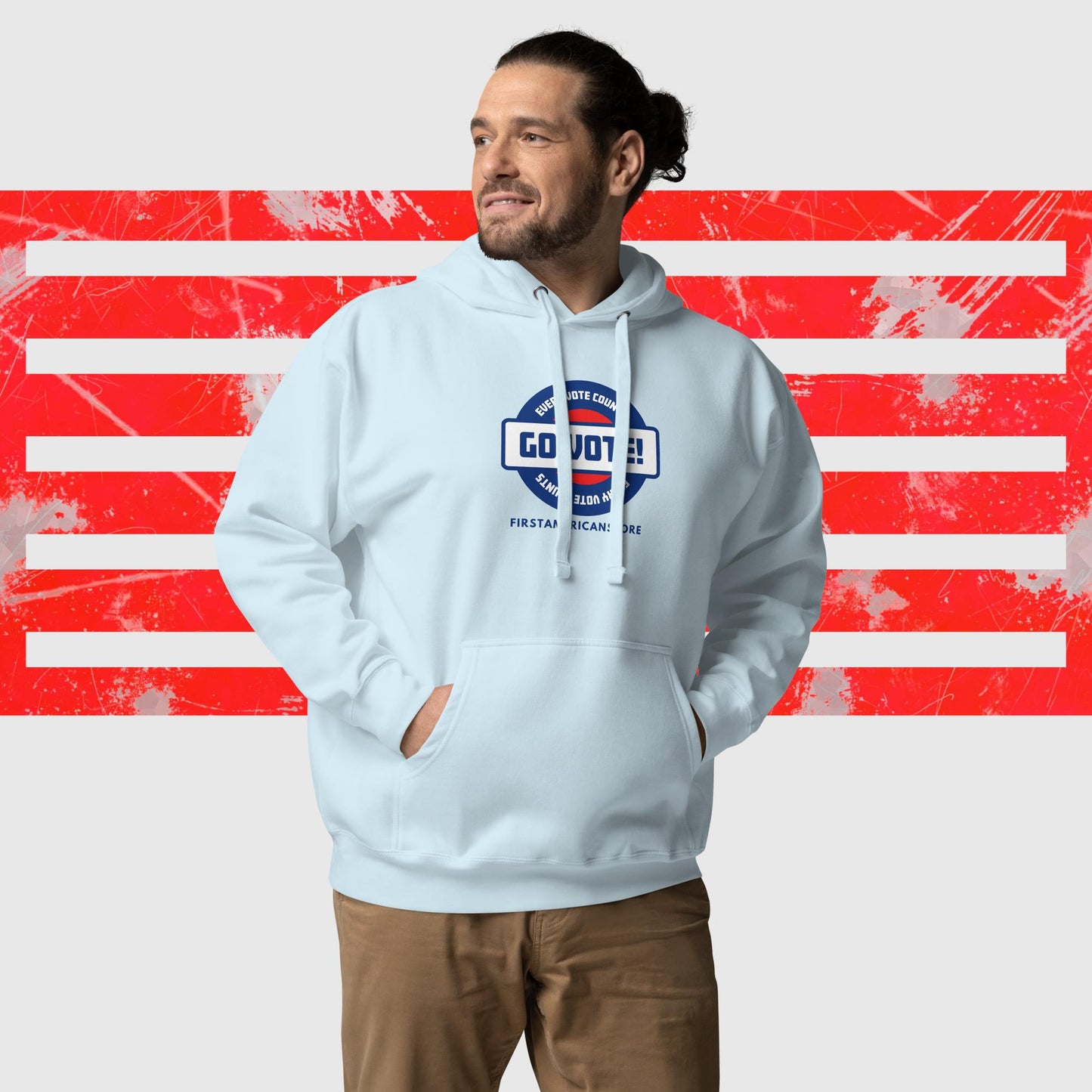 PATRIOTIC HOODIE US ELECTIONS GO VOTE EVERY VOTE COUNTSSKY BLUE FRONT - https://firstamerican.shop/